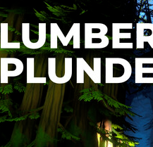 木与掠夺/Lumber and Plunder