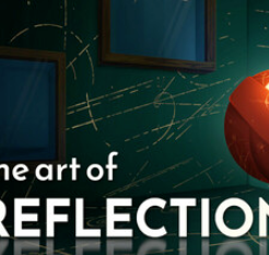 反射艺术/The Art of Reflection