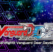 卡片战斗先导者2/Cardfight!! Vanguard Dear Days 2