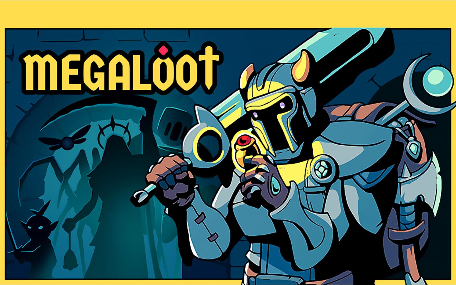 无尽劫掠/Megaloot