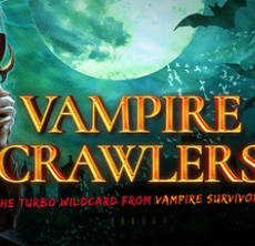 吸血鬼爬行者: 屠戮地牢的吸血鬼幸存者/Vampire Crawlers: The Turbo Wildcard from Vampire Survivors