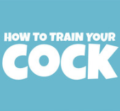 鸡你太壮/How to Train Your Cock