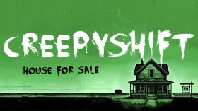 可怕的夜班：待售房屋/Creepy Shift: House For Sale