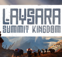 肋萨拉：顶峰王国/Laysara: Summit Kingdom