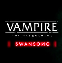 吸血鬼：避世-绝唱/Vampire: The Masquerade – Swansong