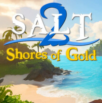 海盐2：黄金海岸/Salt 2: Shores of Gold