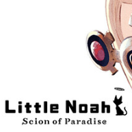 小小诺亚：天堂之子/Little Noah: Scion of Paradise