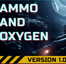 弹药和氧气/Ammo and Oxygen