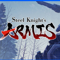 钢之战骑ARMIS/Steel Knight's ARMIS