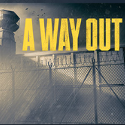 逃出生天/A Way Out