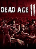 尸变纪元2/丧尸纪元2/Dead Age 2