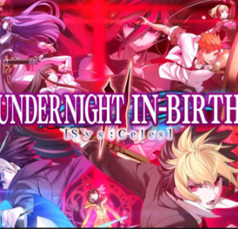 夜下降生2/UNDER NIGHT IN-BIRTH II Sys:Celes