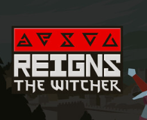 王权：巫师/Reigns: The Witcher