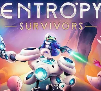 熵幸存者/Entropy Survivors