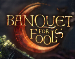 愚者盛宴/Banquet for Fools