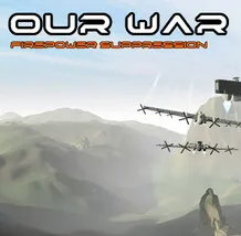 我们的战争: 火力压制/Our War: Firepower Suppression
