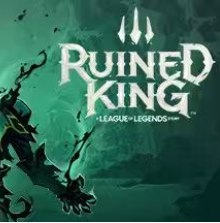 破败王者：英雄联盟传奇/Ruined King: A League of Legends Story
