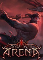弑神者竞技场/Godslayer Arena