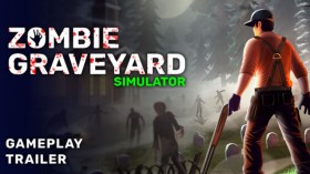 僵尸墓地模拟器/Zombie Graveyard Simulator