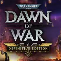 战锤40k：战争黎明/Warhammer 40,000: Dawn of War - Definitive Edition