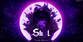小骨：英雄杀手/Skul The Hero Slayer
