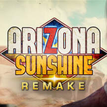 亚利桑那阳光重制版VR/Arizona Sunshine Remake VR