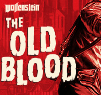 德军总部：旧血脉/Wolfenstein: The Old Blood