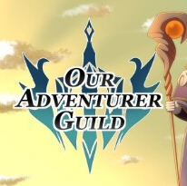 我们的冒险者公会/Our Adventurer Guild