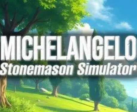 米开朗基罗：石匠模拟器/Michelangelo: Stonemason Simulator