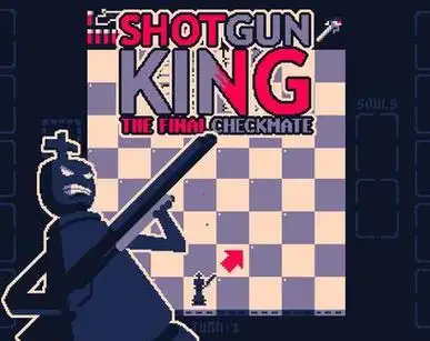 霰弹枪王：最后的将死/Shotgun King: The Final Checkmate