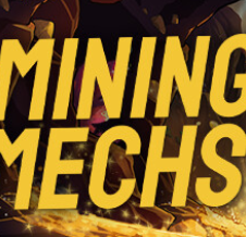 采矿机器/Mining Mechs