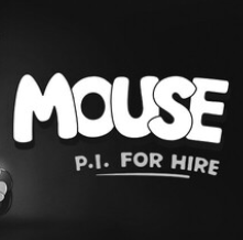 神探杰克鼠/MOUSE: P.I. For Hire