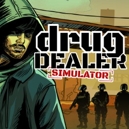 绝命毒师模拟器1/毒枭模拟器1/Drug Dealer Simulator