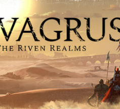 瓦格鲁斯 - 万壑之地/Vagrus - The Riven Realms